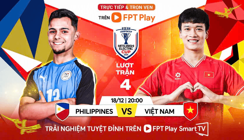 Link xem trực tiếp trận Việt Nam - Philippines (ASEAN Cup 2024)