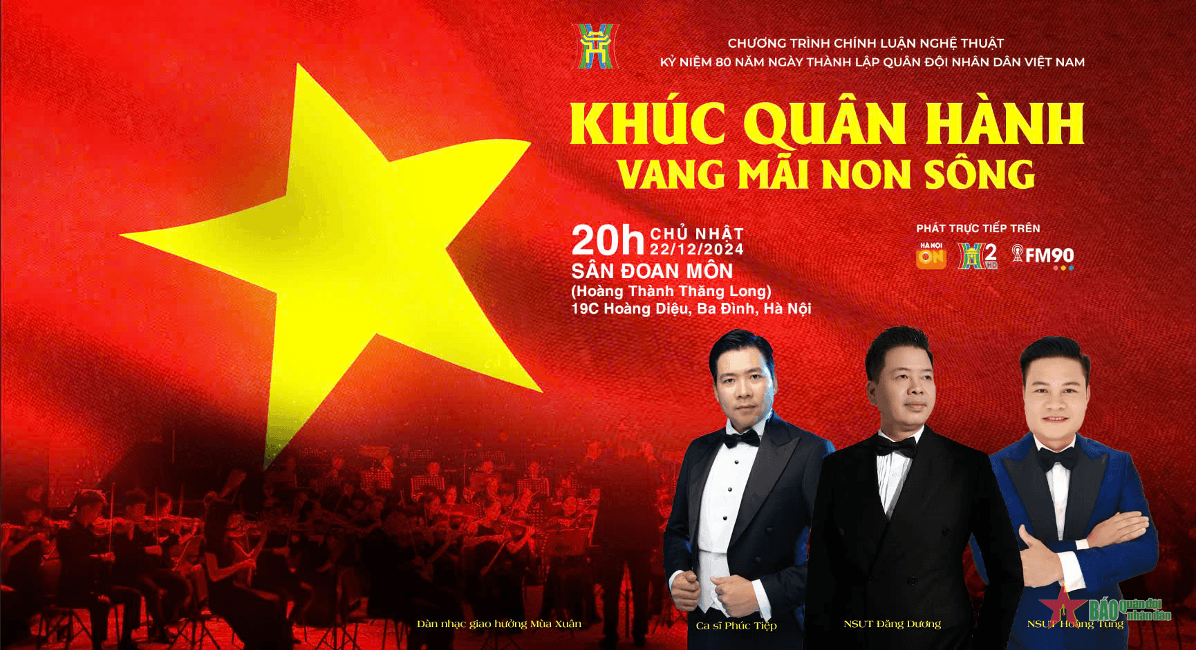 Tôn vinh những chiến công hiển hách của Quân đội nhân dân trong “Khúc quân hành vang mãi non sông”