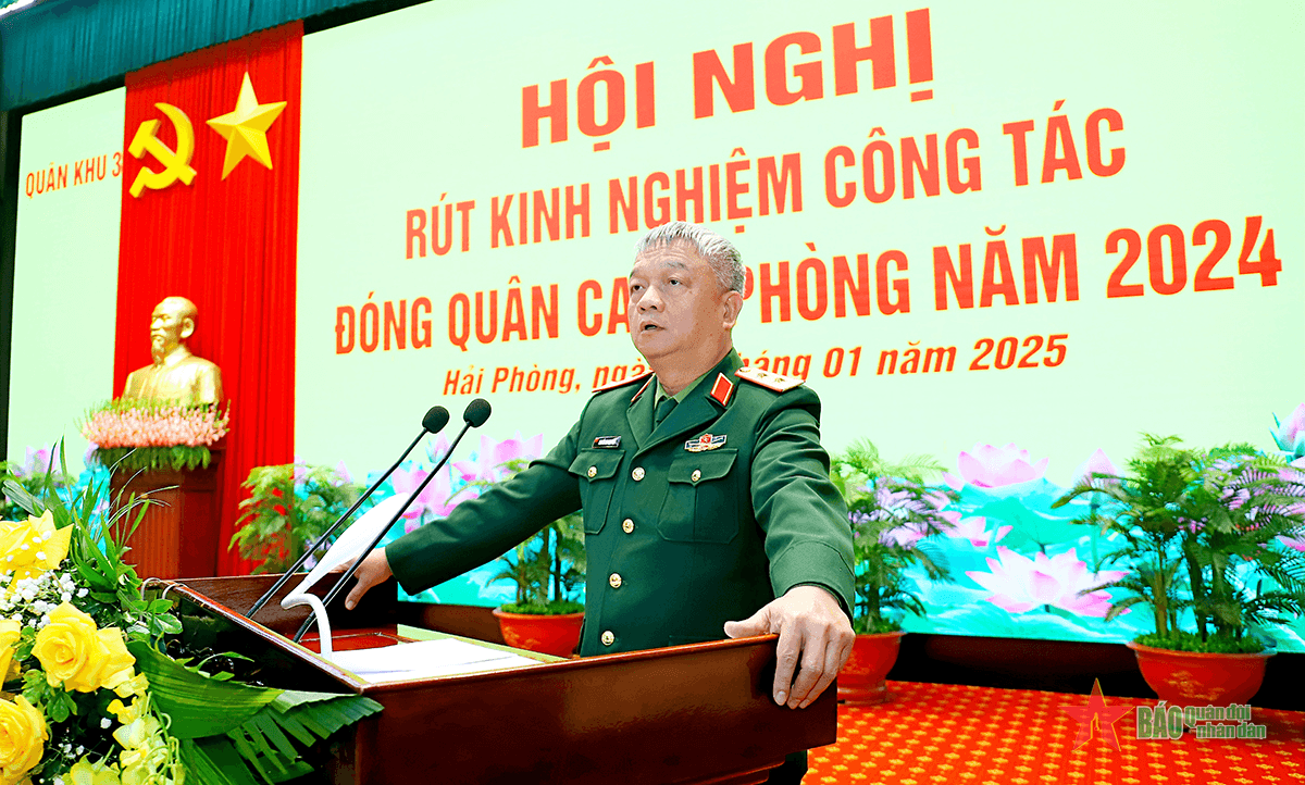 Quân khu 3 rút kinh nghiệm công tác đóng quân canh phòng năm 2024
