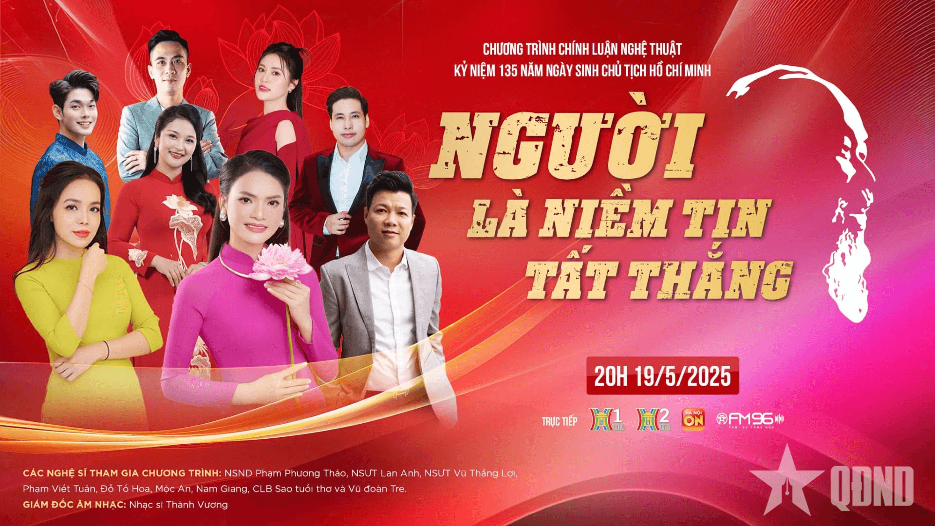 “Người là niềm tin tất thắng” - Câu chuyện âm nhạc đầy cảm xúc về Chủ tịch Hồ Chí Minh