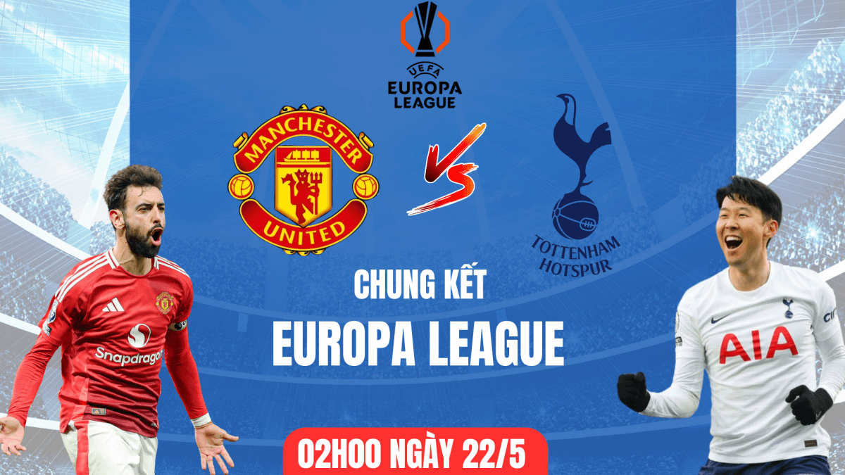 Nhận định MU và Tottenham, chung kết Europa League: Kẻ tám lạng, người nửa cân