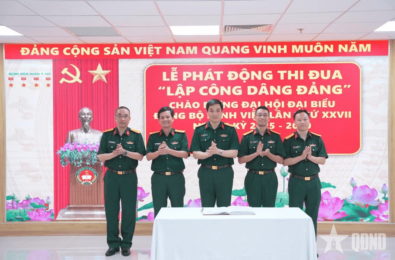 Phát động đợt thi đua cao điểm “Lập công dâng Đảng” chào mừng Đại hội đại biểu Đảng bộ Bệnh viện Quân y 103