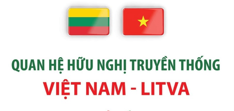 Việt Nam - Litva chia sẻ nhiều điểm tương đồng trong thích ứng và phát triển