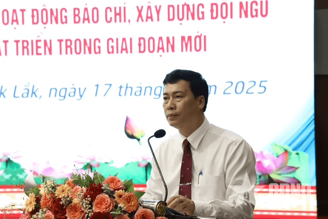 Đắk Lắk: Hội thảo 100 năm Ngày Báo chí cách mạng Việt Nam và xây dựng đội ngũ làm báo trong giai đoạn mới