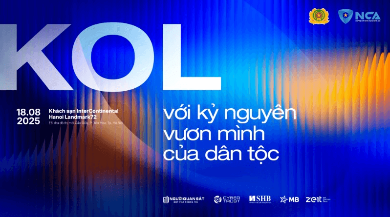 Ngày 18-8 diễn ra Hội nghị “KOL với kỷ nguyên vươn mình của dân tộc”