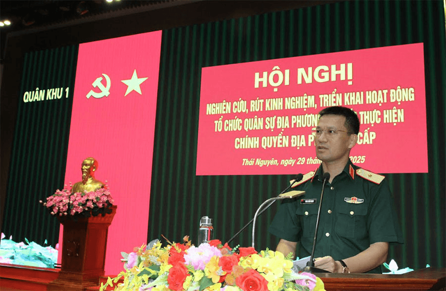 Quân khu 1 rút kinh nghiệm, triển khai hoạt động tổ chức quân sự địa phương gắn với chính quyền 2 cấp