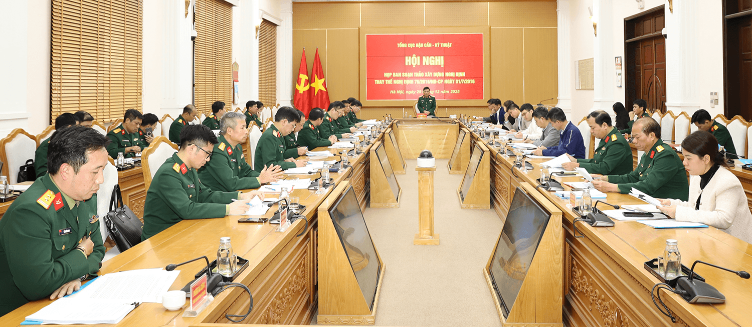 Tổng cục Hậu cần - Kỹ thuật họp Ban soạn thảo xây dựng nghị định thay thế Nghị định số 76/2016/NĐ-CP
