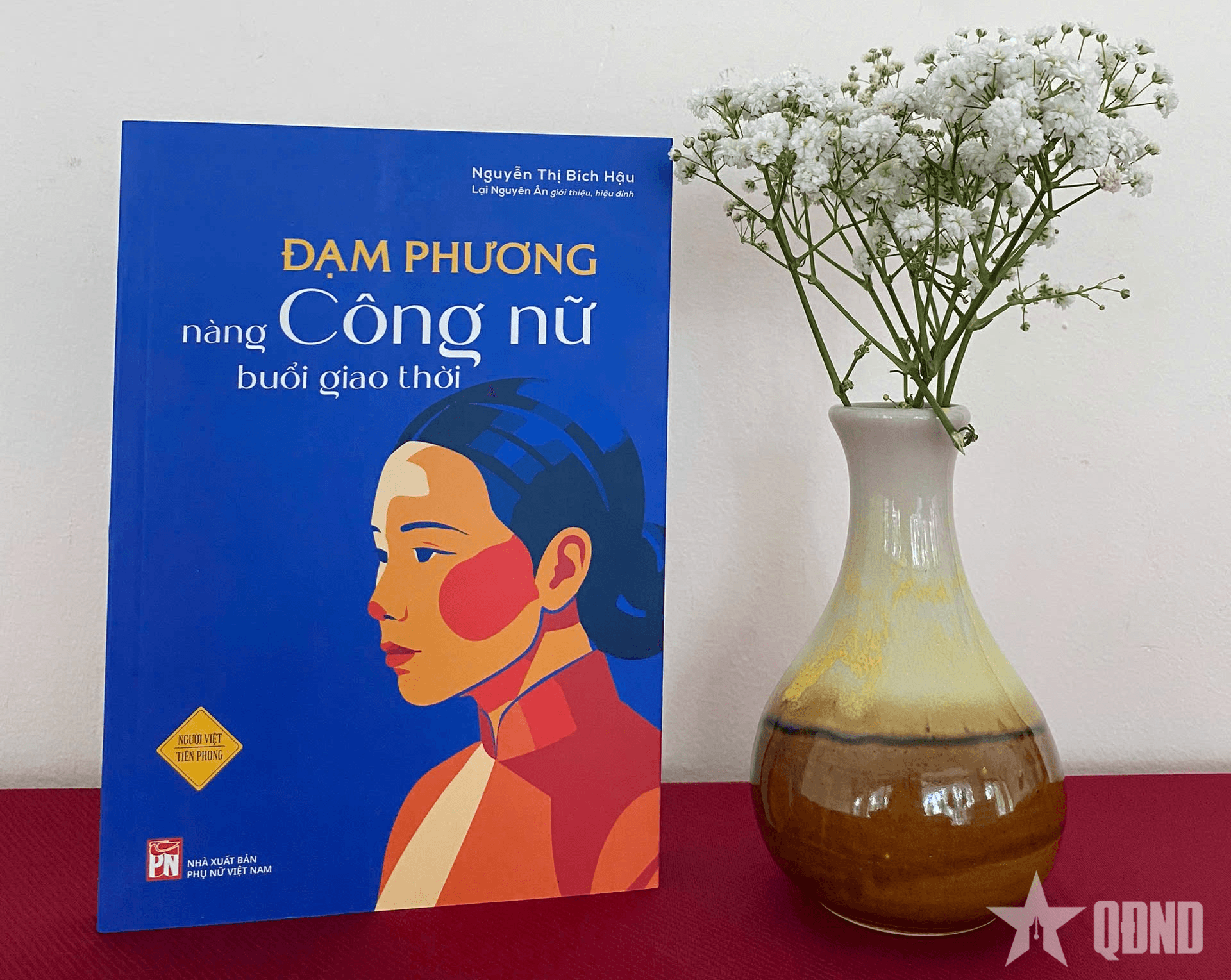 Xuất bản cuốn sách "Đạm Phương - Nàng Công nữ buổi giao thời"